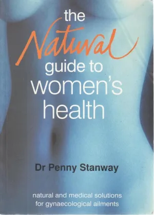 The Natural Guide to Women's Health